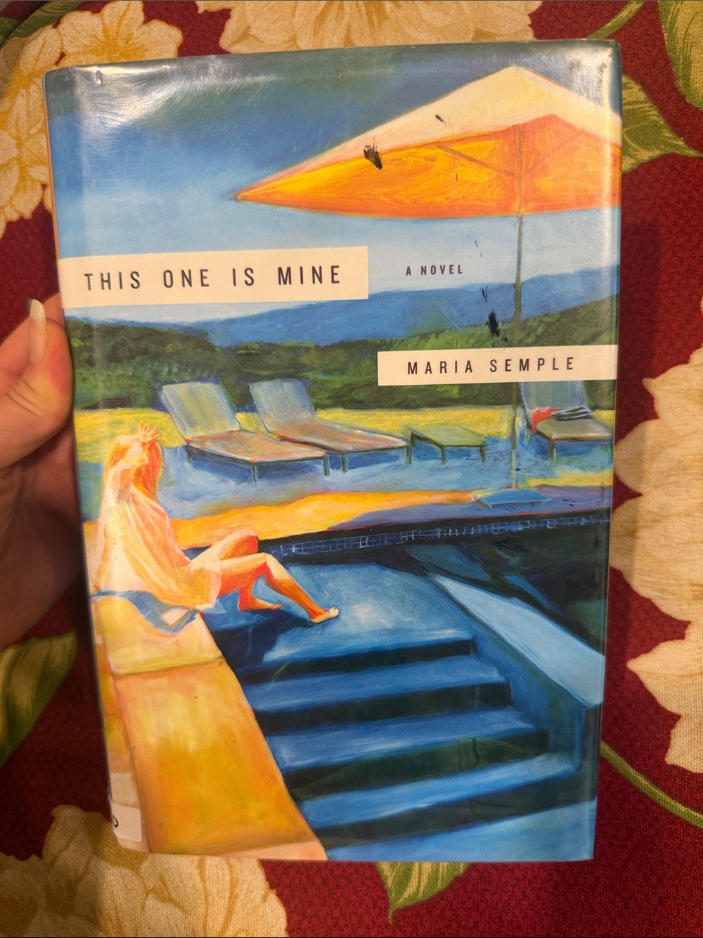 'This One Is Mine' Hardcover Book Maria Semple